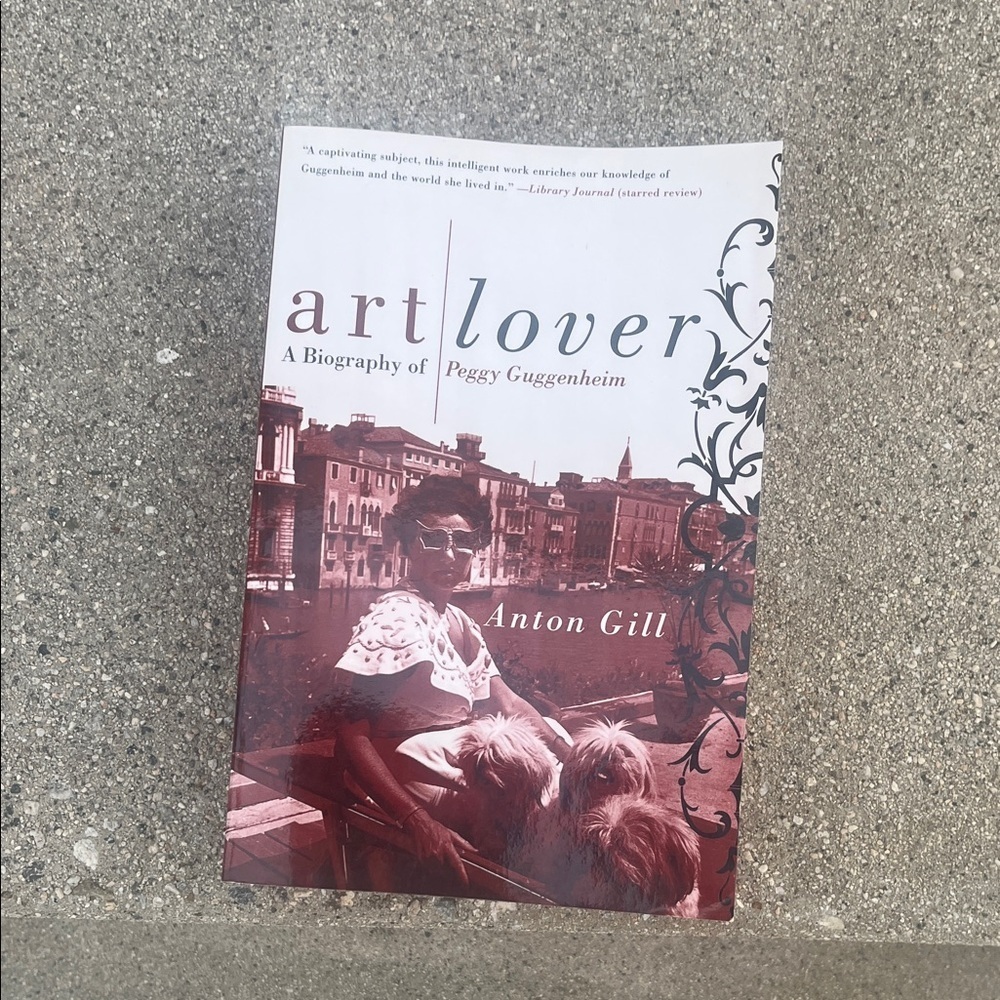 Art Lover: A Biography of Peggy Guggenheim by Anton Gill - Red and White Cover
